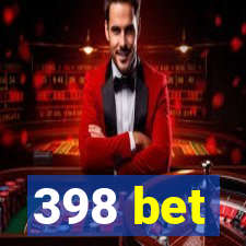 398 bet